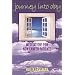 Journey into Day: Meditations for New Cancer Patients