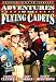 Adventures of The Flying Cadets - Episode 2