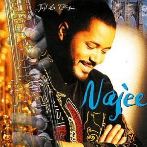 Najee - Just an Illusion