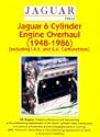 Jaguar Six Cylinder Engine Overhaul (1948-1986) (Including
