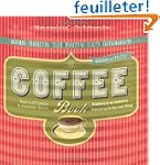 The Coffee Book: Anatomy of an Indust...