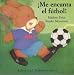 Search : Me Encanta El Futbol!/I Love Football Soccer (Spanish Edition)