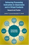 Delivering Processing Instruction in Classrooms and in Virtual Contexts: Research and Practice