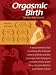 Orgasmic Birth