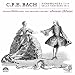 C.P.E. Bach: Symphonies 1-4/Cello Concerto in A with Andrew Manze