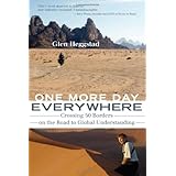 One More Day Everywhere: Crossing 50 Borders on the Road to Global Understanding