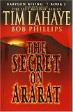 Babylon Rising: The Secret on Ararat (Lahaye, Tim F.)