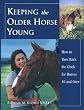 Keeping the Older Horse Young