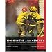 Work in the 21st Century: An Introduction to Industrial and Organizational Psychology with Study Guide on CD