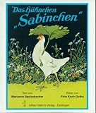 Das H&uuml;hnchen Sabinchen - Marianne Speisebecher, Fritz Koch-Gotha