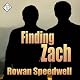 Finding Zach