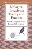 More details of book titled: Biological Invasions: Theory and Practice (Oxford Series in Ecology and Evolution)