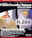 PowerEncoder Deluxe MPEG4 AVC Edition
