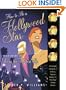 How to Be a Hollywood Star: Your Guide to Living the Fabulous Life