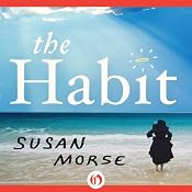 The Habit | [Susan Morse]
