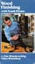 Wood Finishing - A Fine Woodworking Video Workshop [VHS]