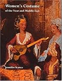 Women's Costume of the Near and Middle East-