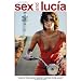 Sex and Lucia (Unrated Edition)