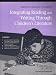 Book Integrating Reading and Writing Through Children's Literature
