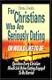 For Christians Who Are Seriously Dating or Would Like to Be: Questions Every Christian Should Ask Before Getting Engaged to Be Married