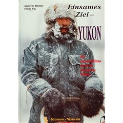 Einsames Ziel Yukon: Mit Hundeschlitten durch die kanadische Wildnis