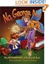 NO, George, NO! The Re-Parenting of George W. Bush