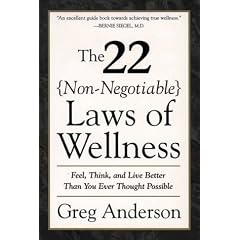 22 Non Negotiable Laws of Wellness