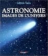 Astronomie, image de l'univers