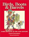 Birds, Boots and Barrels: Game Shooting in the 21st Century