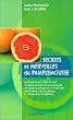 Secrets et merveilles du pamplemousse