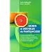 Secrets et merveilles du pamplemousse