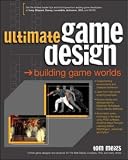cover of Ultimate Game Design: Building Game Worlds