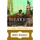 Fire from Heaven by  Mary Renault
