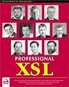 Professional Xsl (Programmer to Programmer)