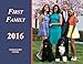 New ! The First Family 2016- 12 Page (Flip) Calendar (8-1/2 X 11