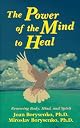 The Power of the Mind to Heal