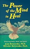The Power of the Mind to Heal