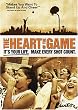 The Heart of the Game