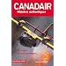 Canadair : Histoires authentiques