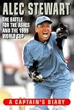 Alec Stewart's England Diary