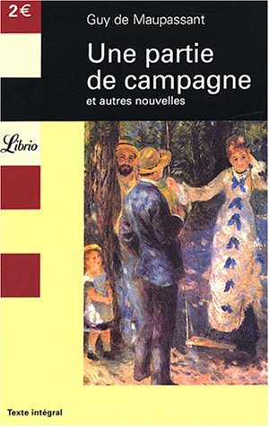 Une partie de campagne et autres nouvelles