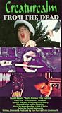 Creaturealm: From the Dead [VHS]