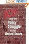 AIDS and the Policy Struggle in the United States