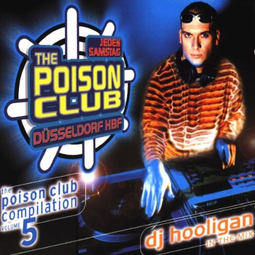 Produkt-Bild: Poison Club Vol.5-DJ Hooligan