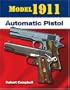 Model 1911 Automatic Pistol