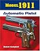 Model 1911 Automatic Pistol