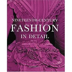 Nineteenth-Century Fashion in Detail