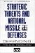 Search : Strategic Threats and National Missile Defenses: Defending the U.S. Homeland (CSIS)