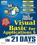 Sams Teach Yourself Visual Basic for Applications 5 in 21 Days, Third Edition