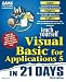 Books : Sams Teach Yourself Visual Basic for Applications 5 in 21 Days, Third Edition